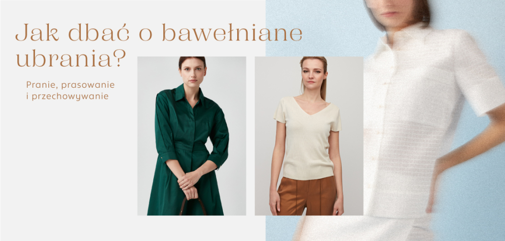 Jak dbać o bawełniane ubrania? Pranie, prasowanie i przechowywanie